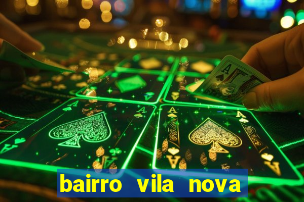 bairro vila nova sao mateus es